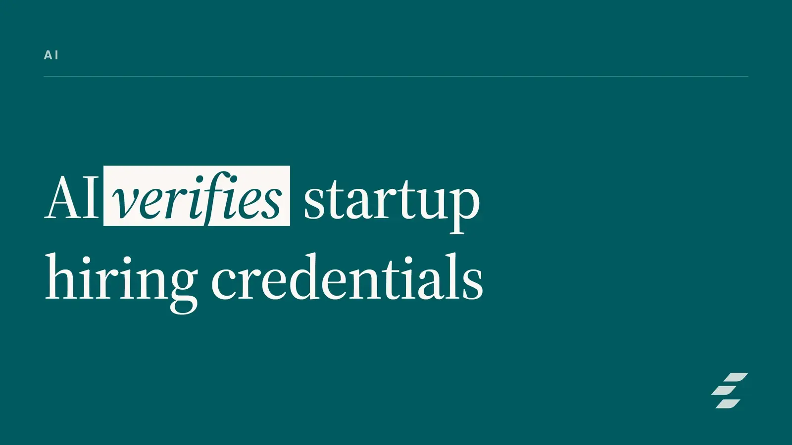 Blockchain & AI Verified Credentials for Startup Hiring