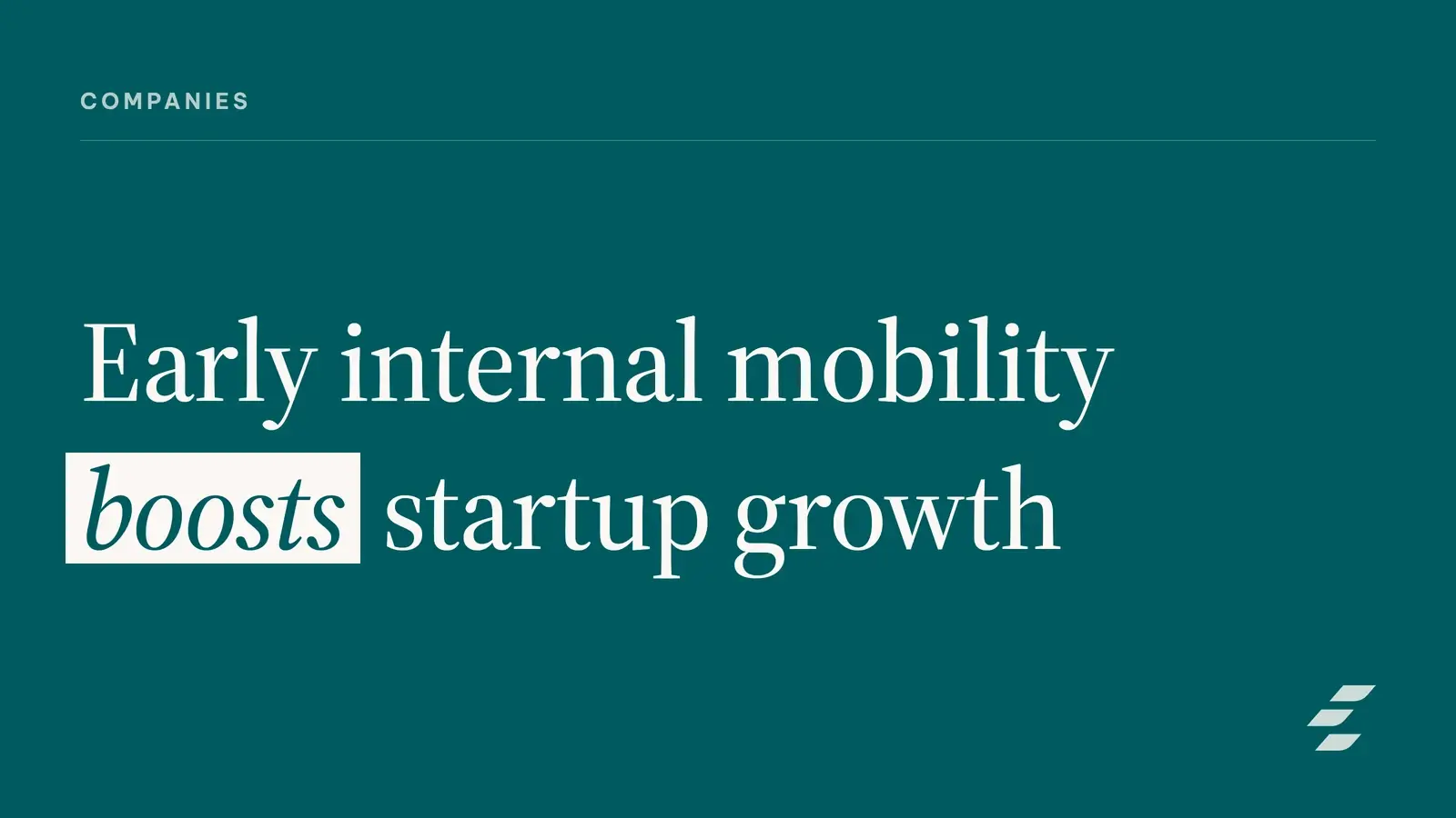 Internal Mobility Programs for Early-Stage Startups